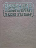 Cumpara ieftin Romania Atlas Rutier 1981 - Dragomir Vasile, Sport-Turism, Cartonata, 15 x 22 cm, Romana