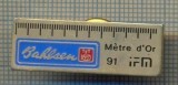 Y 39 INSIGNA - BAHLSEN -METRE D&#039;OR 91 IFM -PENTRU COLECTIONARI