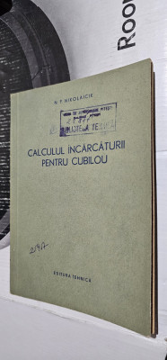 CALCULUL INCARCATURII PENTRU CUBILOU NIKOLAICIK foto