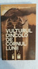 Myh 527s - R OJOG BRASOVEANU - VULTURUL DE DINCOLO DE CORNUL LUNII - ED 1989