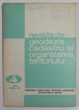 REVISTA DE GEODEZIE, CADASTRU SI ORGANIZAREA TERITORIULUI , ANUL XV , NR.4 , 1971