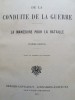 F. Foch - De la conduite de la guerre. La manoeuvre pour la bataille, 1921