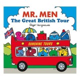 Cumpara ieftin Carte "Mr. Men: Great British Tour" de Adam Hargreaves - Aventuri prin Marea Britanie pentru copii, Serie Mr. Men