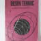 Manual desen tehnic, clasa a X-a licee industriale, agroindustriale si silvice