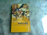 BARTLEBY. O POVESTIRE DE PE WALL STREET - HERMAN MELVILLE