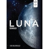 Luna - &Uacute;jhold - Ian Mcdonald