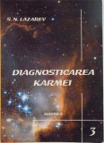 S. N. Lazarev - Diagnosticarea Karmei, volumul 3: Iubirea Iisus Christos karma