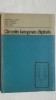 Gheorghe M. Stefan, s.a. - Circuite integrate digitale (vezi detalii pentru livrare in tara), 1983, Didactica si Pedagogica