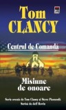 Cumpara ieftin Misiune de onoare. Centrul de comanda. Volumul 9/Tom Clancy