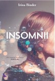 Cumpara ieftin Insomnii | Irina Binder