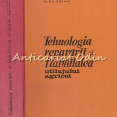 Tehnologia Repararii Si Fiabilitatea Utilajului Agricol - V. Ionut