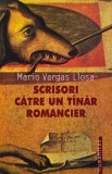 Scrisori catre un tanar romancier - Mario Vargas Llosa