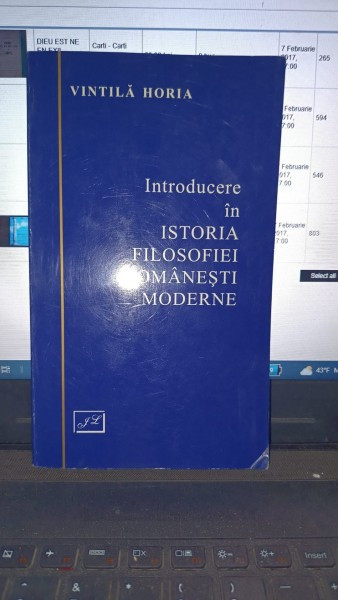 Introducere in istoria filosofiei romanesti moderne - Vintila Horia