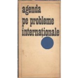 Agenda pe probleme internationale