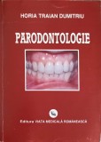 Carte Medicina Dentara: Parodontologie de Horia T. Dumitriu, Editura Viata Medicala Romaneasca, Ed. 2009, Copie Xerox, Paperback