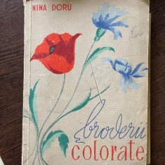 Nina Doru Broderii colorate (contine anexe)