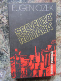 Eugen Cizek - Secventa romana