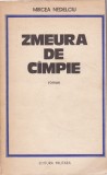 AS - MIRCEA NEDELCIU - ZMEURA DE C&Acirc;MPIE