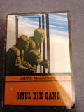 DMITRI TARASENKOV - OMUL DIN GANG (Colectia ENIGMA)