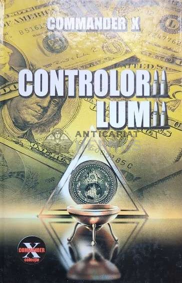Controlorii lumii - Commander X ($O10)