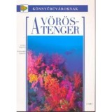 A V&ouml;r&ouml;s-tenger (K&ouml;nnyűb&uacute;v&aacute;roknak) - K&ouml;nnyűb&uacute;v&aacute;roknak - A. Ghisotti