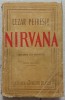 Nirvana - Cezar Petrescu// 1947, Brosata