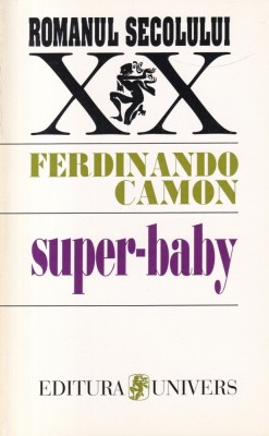 Ferdinando Camon - Super-baby foto