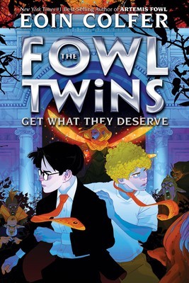 The Fowl Twins Get What They Deserve (a Fowl Twins Novel, Book 3) foto