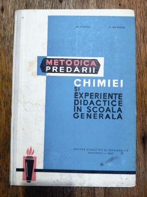 Medotica predarii chimiei si experiente didactice in scoala generala / R8P2S foto