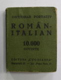 DICTIONAR PORTATIV ROMAN - ITALIAN de M. IONESCU , 10.000 CUVINTE , 1937 , CARTE LILIPUT *