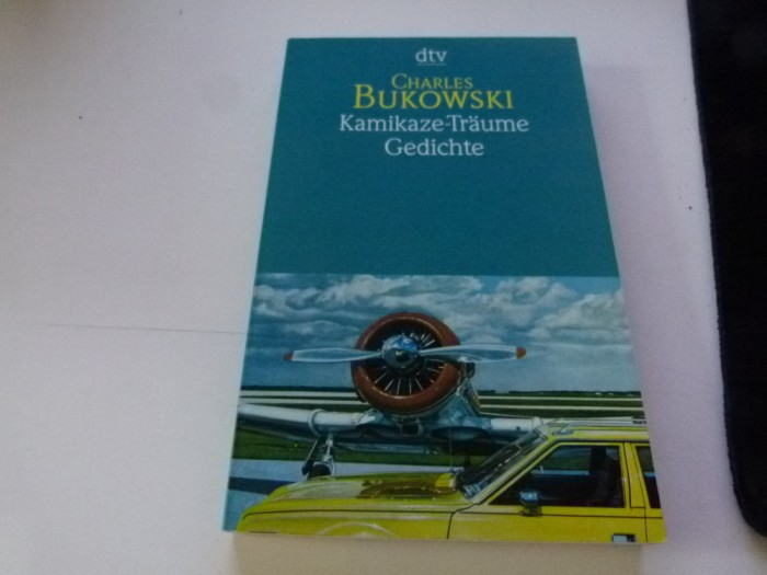Kamikaze -Traume - Bukowski
