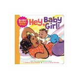 Hey, Baby Girl!
