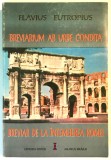 Breviarium Ab Urbe Condita, Breviar de la intemeierea Romei, Flavius Eutropius.