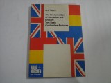 THE PRONUNCIATION OF RUMANIAN AND ENGLISH: TWO BASIC CONTRASTIVE ANALYSES - ANA TARATU