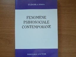 Fenomene psihosociale contemporane - Tudora Sima foto