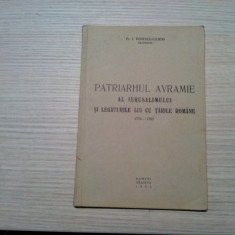 PATRIARHUL AVRAMIE AL IERUSALISMULUI 1775-1787 - I. Popescu-Cilieni -1942, 57p.