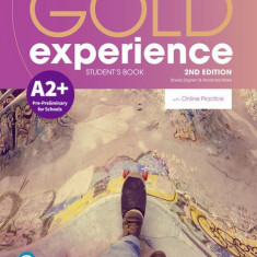 Gold Experience A2+ Student's Book with Online Practice, 2nd Edition - Paperback brosat - Sheila Dignen, Amanda Maris - Pearson