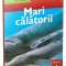 Mari Calatorii, - Editura Gama