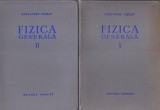Carti Fizica Alexandru Cisman - Fizica Generala 2 Volume, 1956-1957, 573/585 Pagini, Romana, Coperti Cartonate