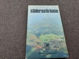 Caderea in lume - Constantin Toiu - Editura Cartea Romaneasca -- 1987 R9