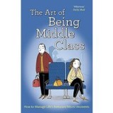 Art of Being Middle Class