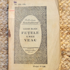 FETELE UNUI VEAC, EDITIA A I-a de LUCIAN BLAGA, 1925