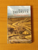 William Faulkner - Pe patul de moarte