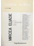 Alexandru Balaci (coord.) - Mircea Eliade - Caiete critice nr. 1-2 1988 (editia 1988)