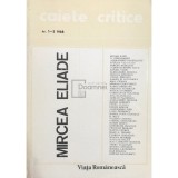 Alexandru Balaci (coord.) - Mircea Eliade - Caiete critice nr. 1-2 1988 (Editia: 1988)