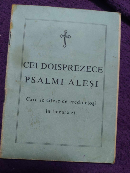 Carte/Brosura veche 1994,CEI DOISPREZECE PSALMI ALESI,Eftimie Episcopul ROM/HUSI