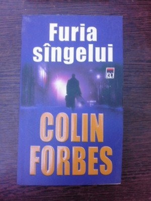 Furia sangelui - Colin Forbes foto