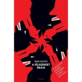 A f&eacute;lszerzet &oacute;r&aacute;ja - A kock&aacute;zatv&aacute;llal&aacute;s biol&oacute;gi&aacute;ja a p&eacute;nzpiacokon - John Coates