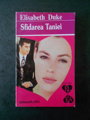 ELISABETH DUKE - SFIDAREA TANIEI foto