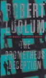 Robert Ludlum - The Prometheus Deception